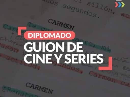 Diplomado de Guion de Cine y Series